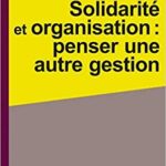Solidarité et organisation
